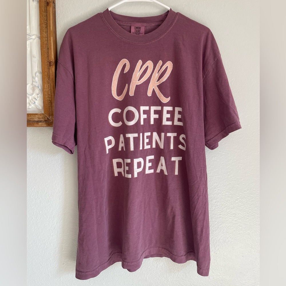 Comfort Colors Women’s Size XL CPR Coffee Patients Repeat Graphic T-Shirt NWOT